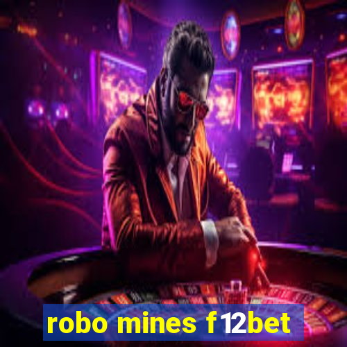 robo mines f12bet